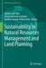Sustainability in Natural Resources Management and Land Planning by Walter Leal Filho