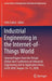 Industrial Engineering in the Internet-Of-Things World: Selected Papers from the Virtual Global Joint Conference on Industrial Engineering and Its App by Fethi Calisir