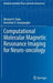 Computational Molecular Magnetic Resonance Imaging for Neuro-Oncology by Federal University of Technology