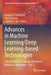 Advances in Machine Learning/Deep Learning-Based Technologies: Selected Papers in Honour of Professor Nikolaos G. Bourbakis - Vol. 2 by George A. Tsihrintzis