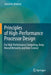 Principles of High-Performance Processor Design: For High Performance Computing, Deep Neural Networks and Data Science by Junichiro Makino