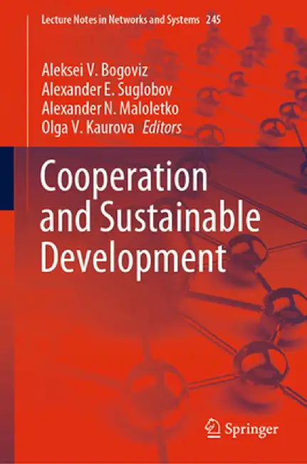 Сooperation and Sustainable Development by Aleksei V. Bogoviz