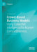 Crowd-Based Business Models: Using Collective Intelligence for Market Competitiveness by Rajagopal