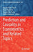 Prediction and Causality in Econometrics and Related Topics by Nguyen Ngoc Thach