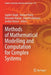 Methods of Mathematical Modelling and Computation for Complex Systems by Jagdev Singh