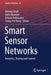Smart Sensor Networks: Analytics, Sharing and Control by Umang Singh