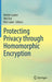 Protecting Privacy Through Homomorphic Encryption by Kristin Lauter