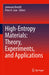 High-Entropy Materials: Theory, Experiments, and Applications by Jamieson Brechtl