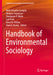 Handbook of Environmental Sociology by Beth Schaefer Caniglia