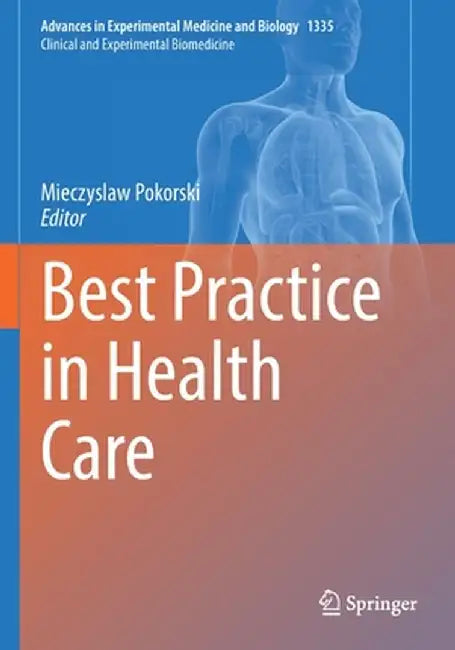 Best Practice in Health Care by Mieczyslaw Pokorski