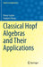 Classical Hopf Algebras and Their Applications by Pierre Cartier