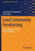 Lead Community Fundraising: Successfully Connecting People Digitally by Linda Mareen Neugebauer