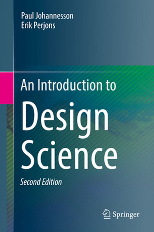 An Introduction to Design Science by Paul Johannesson
