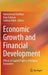 Economic Growth and Financial Development: Effects of Capital Flight in Emerging Economies by Muhammad Shahbaz