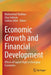 Economic Growth and Financial Development: Effects of Capital Flight in Emerging Economies by Muhammad Shahbaz