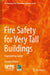 Fire Safety for Very Tall Buildings: Engineering Guide by International Code Council, Society of Fire Protection Engineers