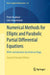Numerical Methods for Elliptic and Parabolic Partial Differential Equations: With Contributions by Andreas Rupp by Peter Knabner