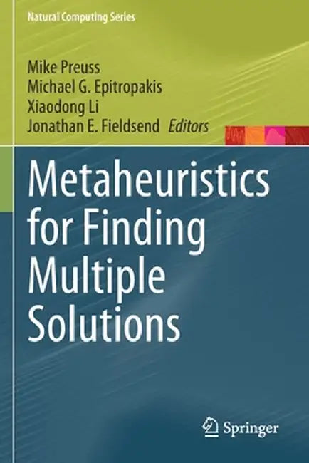 Metaheuristics for Finding Multiple Solutions by Mike Preuss