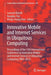 Innovative Mobile and Internet Services in Ubiquitous Computing: Proceedings of the 15th International Conference on Innovative Mobile and Internet Se by Leonard Barolli