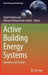 Active Building Energy Systems: Operation and Control by Vahid Vahidinasab
