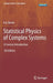 Statistical Physics of Complex Systems: A Concise Introduction by Eric Bertin