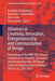 Advances in Creativity, Innovation, Entrepreneurship and Communication of Design: Proceedings of the Ahfe 2021 Virtual Conferences on Creativity, Inno by Evangelos Markopoulos