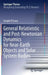General Relativistic and Post-Newtonian Dynamics for Near-Earth Objects and Solar System Bodies by Joseph O'Leary