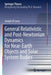 General Relativistic and Post-Newtonian Dynamics for Near-Earth Objects and Solar System Bodies by Joseph O'Leary