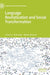 Language Revitalisation and Social Transformation by Huw Lewis, Wilson McLeod