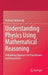 Understanding Physics Using Mathematical Reasoning: A Modeling Approach for Practitioners and Researchers by Andrzej Sokolowski