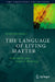 The Language of Living Matter: How Molecules Acquire Meaning by Bernd-Olaf Küppers