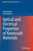 Optical and Electrical Properties of Nanoscale Materials by Alain Diebold