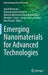 Emerging Nanomaterials for Advanced Technologies by Anand Krishnan