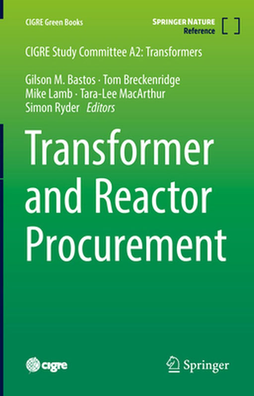 Transformer and Reactor Procurement by Gilson M. Bastos