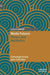 Media Futures: Theory and Aesthetics by Christoph Ernst