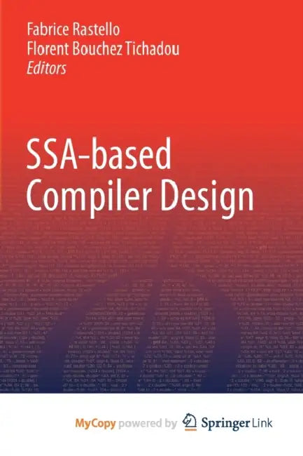 SSA-based Compiler Design