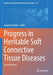 Progress in Heritable Soft Connective Tissue Diseases by Jaroslava Halper