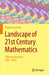 Landscape of 21st Century Mathematics: Selected Advances, 2001-2020 by Bogdan Grechuk