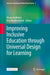 Improving Inclusive Education Through Universal Design for Learning by Alvyra Galkiene