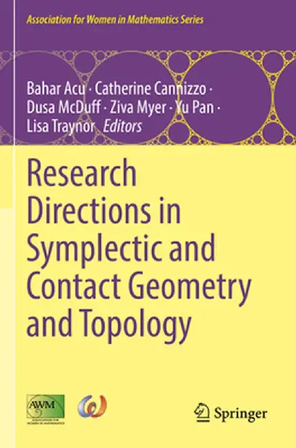 Research Directions in Symplectic and Contact Geometry and Topology by Bahar Acu