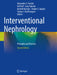Interventional Nephrology: Principles and Practice by Alexander S. Yevzlin
