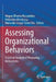 Assessing Organizational Behaviors: A Critical Analysis of Measuring Instruments by Magno Oliveira Macambira