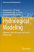 Hydrological Modeling: Hydraulics, Water Resources and Coastal Engineering by Ramakar Jha