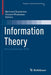 Information Theory: Poincaré Seminar 2018 by Bertrand Duplantier