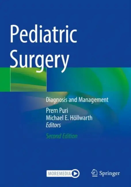 Pediatric Surgery: Diagnosis and Management by Prem Puri