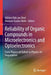 Reliability of Organic Compounds in Microelectronics and Optoelectronics: From Physics-Of-Failure to Physics-Of-Degradation by Willem Dirk Van Driel