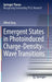 Emergent States in Photoinduced Charge-Density-Wave Transitions by Alfred Zong