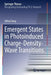 Emergent States in Photoinduced Charge-Density-Wave Transitions by Alfred Zong