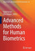 Advanced Methods for Human Biometrics by Nabil Derbel