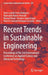 Recent Trends in Sustainable Engineering: Proceedings of the 2nd International Conference on Applied Science and Advanced Technology by Karen Lizbeth Flores Rodríguez
